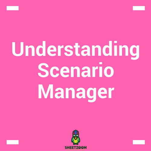 Understanding Scenario Manager